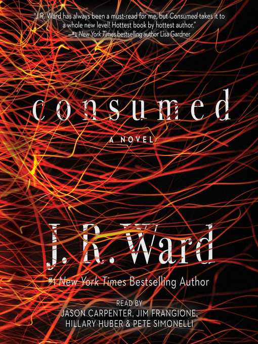 Title details for Consumed by J.R. Ward - Available